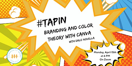 #TAPin: Branding and Color Theory with Canva