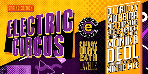 ELECTRIC CIRCUS @ LAVELLE | SPRING EDITION (Retro 90's Party) primary image