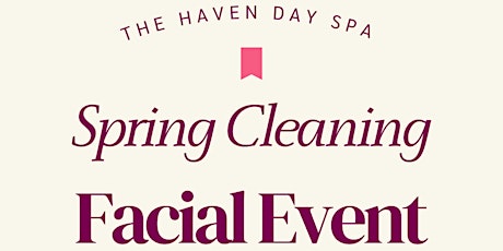 Spring Cleaning Facial Event with Eminence Organic Skincare!