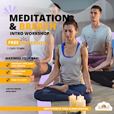 [In-Person] - CPT (Milnerton)  -  Meditation & Breath Workshop