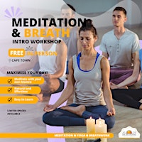 Imagem principal de [In-Person] - CPT (Milnerton)  -  Meditation & Breath Workshop