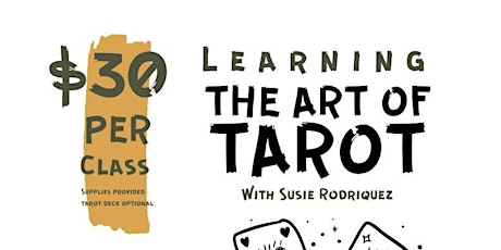 The Art of Tarot Classes - Class 2 - Major Arcana