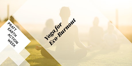 Yoga for Eco-Burnout; Session 1