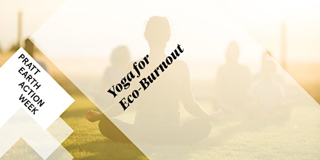 Yoga for Eco-Burnout; Session 2