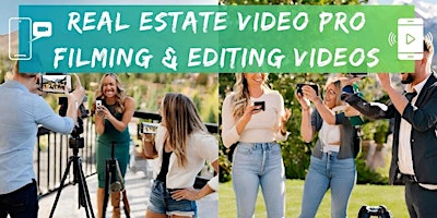 Hauptbild für Real Estate Video Pro: Live Workshop on Filming & Editing Videos
