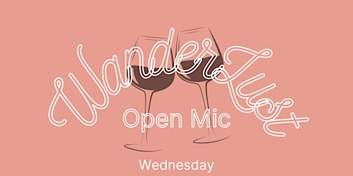 Primaire afbeelding van Wanderlust Open Mic Comedy