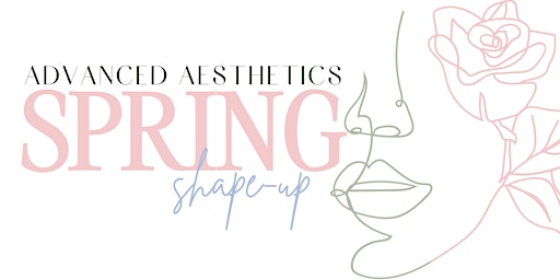 Primaire afbeelding van Advanced Aesthetics Spring Shape-Up Live Injection Demo