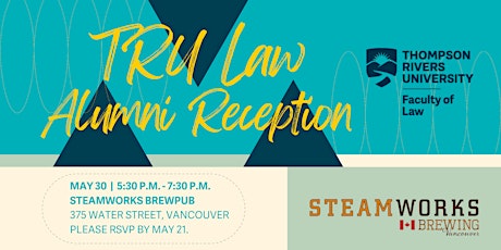 TRU Law Vancouver 2024 Alumni Reception