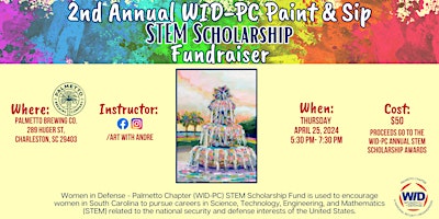 Primaire afbeelding van 2nd Annual WID-PC Paint & Sip STEM Scholarship Fundraiser