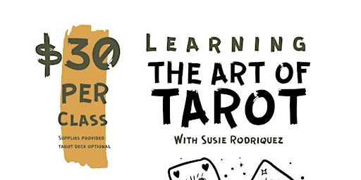 Imagem principal do evento The Art of Tarot Classes - Class 5 - Live Readings