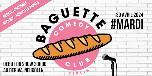 Hauptbild für Baguette Comedy Club #MARDI