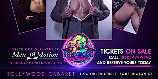 Hauptbild für Hollywood Cabaret Host Men in Motion All Male Revue!