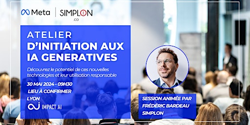 Hauptbild für Atelier d'Initiation aux IA Génératives - Lyon