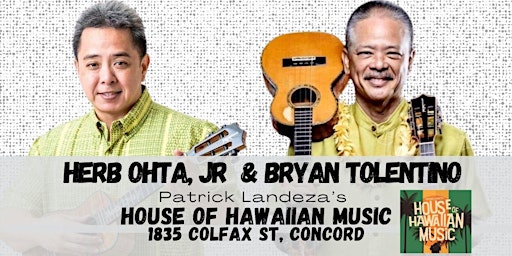 Imagem principal do evento Masters of the ``'Ukulele w/ Herb Ohta, Jr & Bryan Tolentino