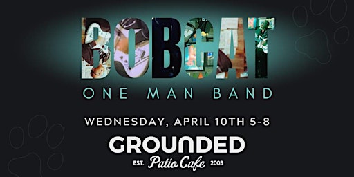 Primaire afbeelding van Bobcat Live At Grounded Patio Cafe, Lacrosse WI