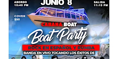 Imagen principal de Verano Boat Party con Rock en Español y Rumba