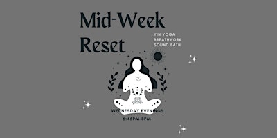 Imagen principal de Mid-Week Reset: Yin Yoga + Sound Bath