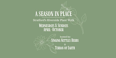 Primaire afbeelding van A Season in Place: Stratford's Riverside Plant Walk