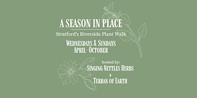 Hauptbild für A Season in Place: Stratford's Riverside Plant Walk