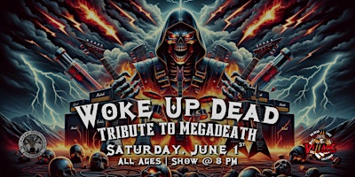 Imagem principal do evento Woke Up Dead: Tribute To Megadeth