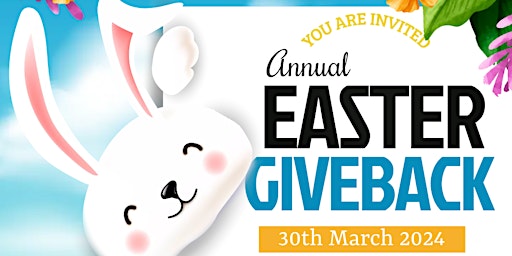 4th Annual Easter Giveback(Last Chance) primary image