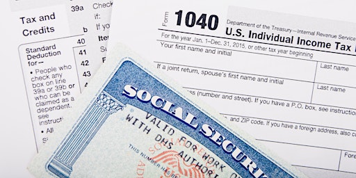 04/25/2024: Maximize Your Social Security & Minimize Your Taxes primary image