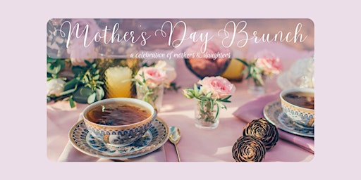 Imagem principal de Mother's Day Brunch