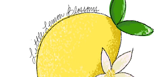 Imagem principal do evento Little Lemon Blossoms