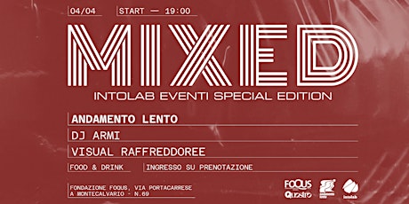 MIXED SPECIAL EDITION - ANDAMENTO LENTO A FOQUS