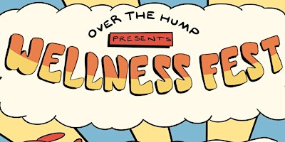 Over the Hump: Wellness Fest  primärbild
