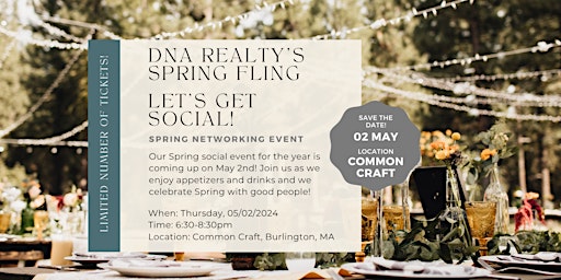 Image principale de DNA Realty Group Spring Fling Networking Event