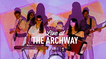 Imagem principal do evento Live at the Archway: La Banda Chuska| Fogo Azul | Sam Ticknor