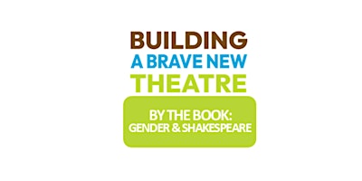 Hauptbild für By the Book: Gender and Shakespeare