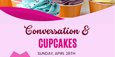 Imagem principal do evento Cupcakes and Conversation