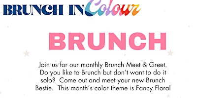 Imagen principal de BRUNCH IN COLOUR April Meet-up