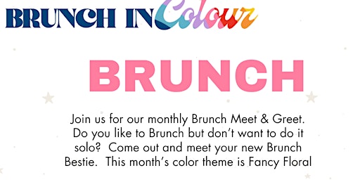 Primaire afbeelding van BRUNCH IN COLOUR April Meet-up