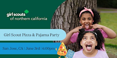 Imagem principal de San Jose & Willow Glen, CA |  Girl Scout Pizza & Pajama Party!