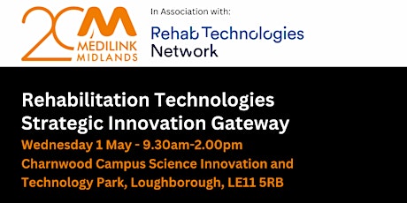 Rehabilitation Technologies Strategic Innovation Gateway