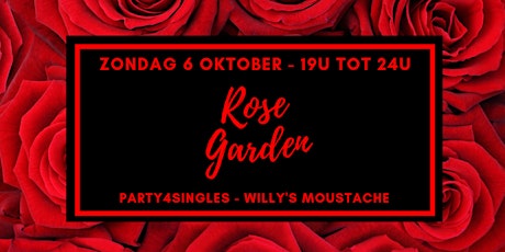 Primaire afbeelding van Party4singles | Rose Garden | Willy's Moustache 