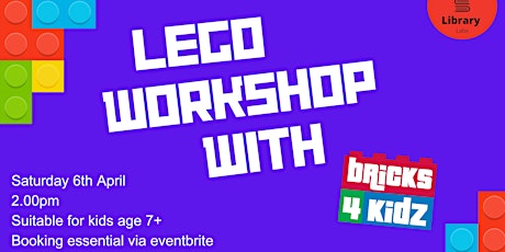 Lego workshop with Bricks4Kidz (Age 7+)