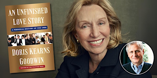 Imagem principal de Author event with Doris Kearns Goodwin for  AN UNFINISHED LOVE STORY.