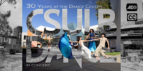 Encore Presentation: 2024 Spring CSULB Dance in Concert - Original/AD/CC