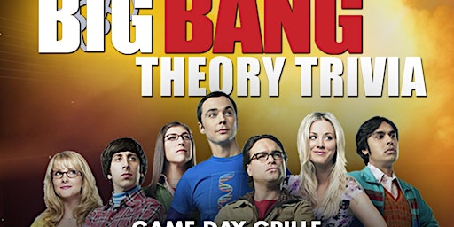 Imagem principal do evento The Big Bang Theory Trivia