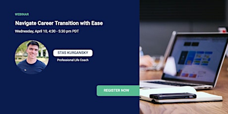 Webinar: Navigate Career Transition with Ease