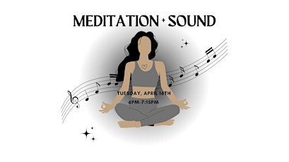 Meditation + Sound