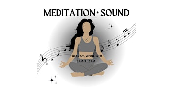 Meditation + Sound primary image