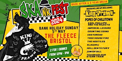 Immagine principale di Skankfest 2024 with King Prawn + 11 more bands 