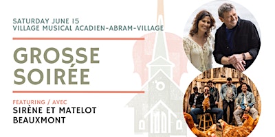 Grosse Soirée  - Abram Village - $30 - Festival of Small Halls primary image