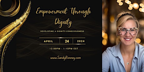 Empowerment Through Dignity