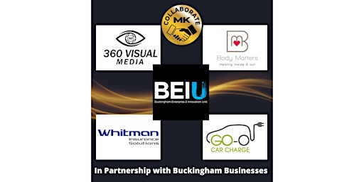 Imagen principal de Collaborate MK "In Partnership with Buckingham Businesses"